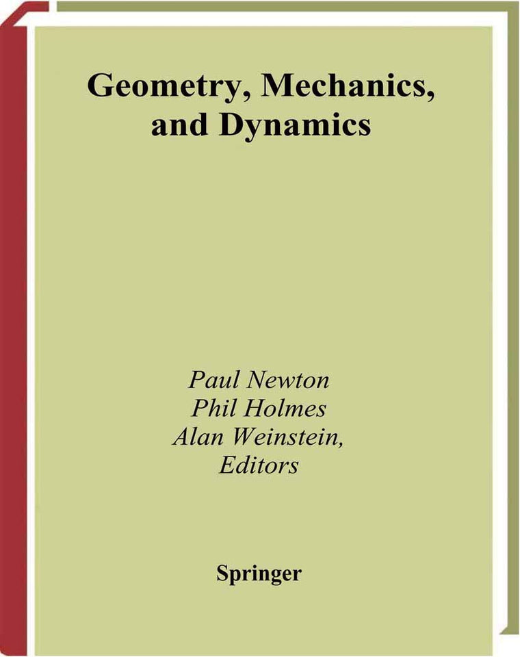 Geometry, Mechanics, and Dynamics: Volume in Honor of the 60th Birthday of J. E. Marsden
