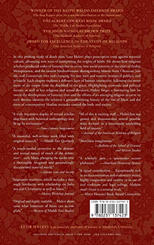 Muhammad's Grave: Death Rites and the Making of Islamic Society