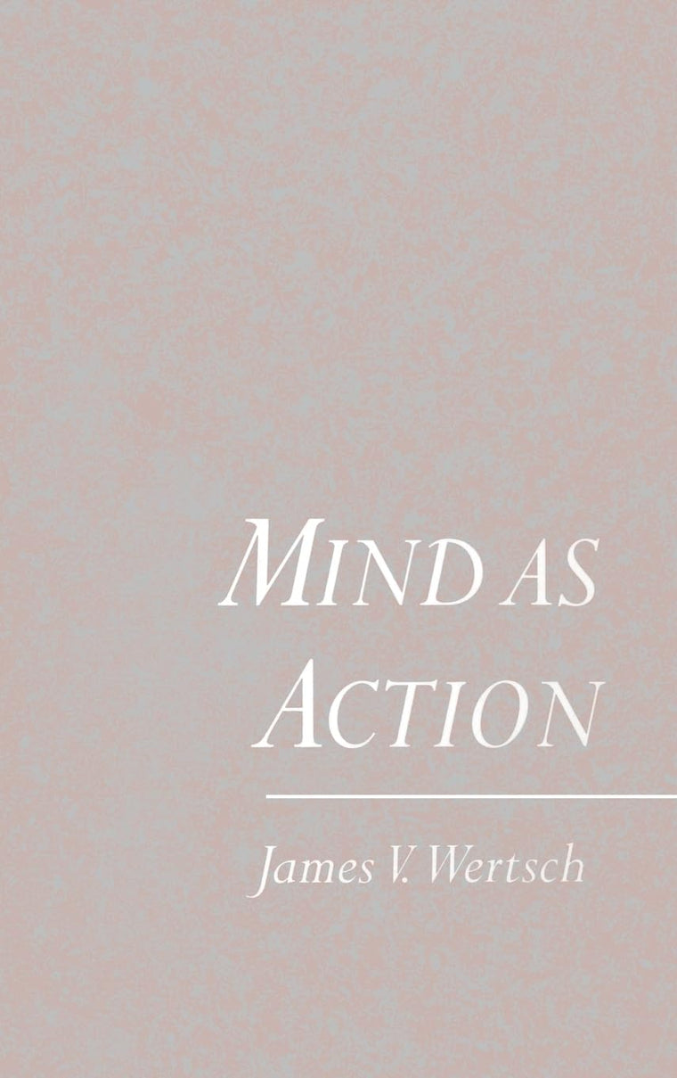 Mind As Action