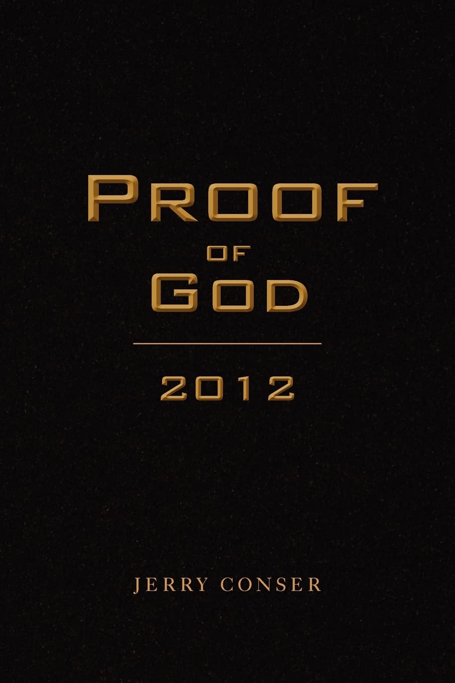 Proof of God 2012
