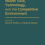 Health Care, Technology, and the Competitive Environment