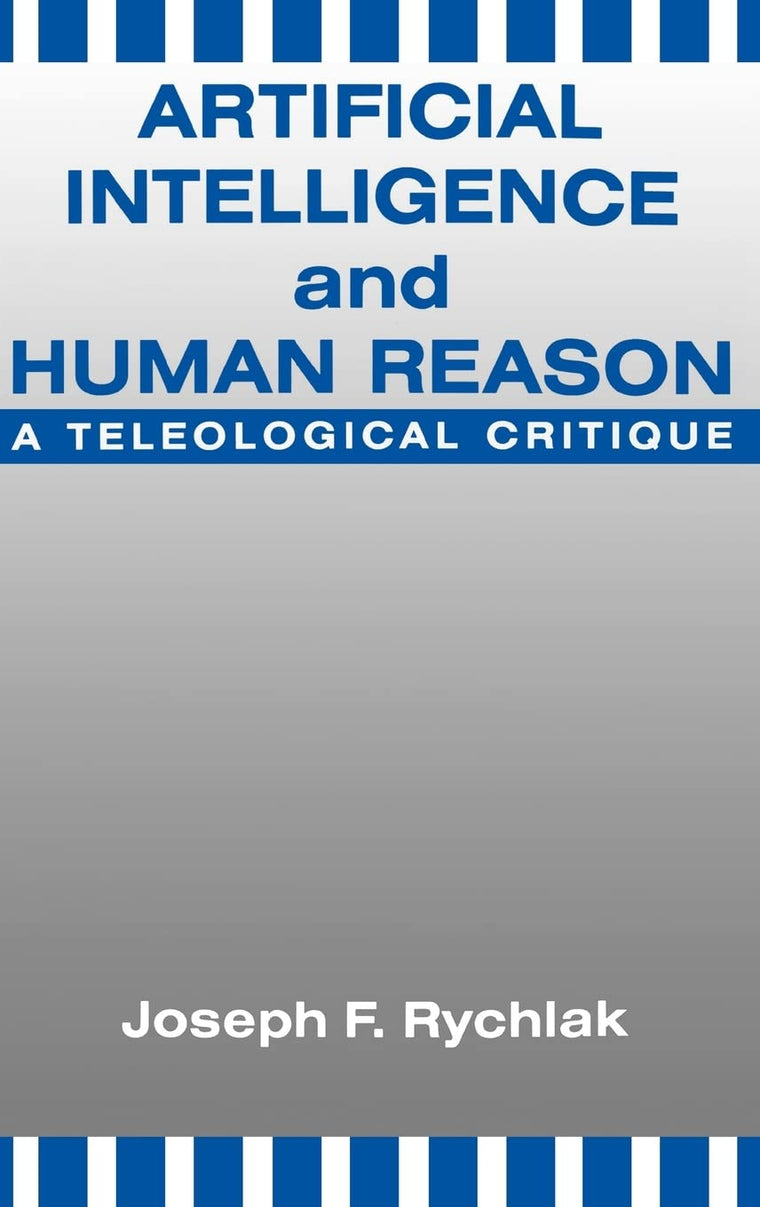 Artificial Intelligence and Human Reason