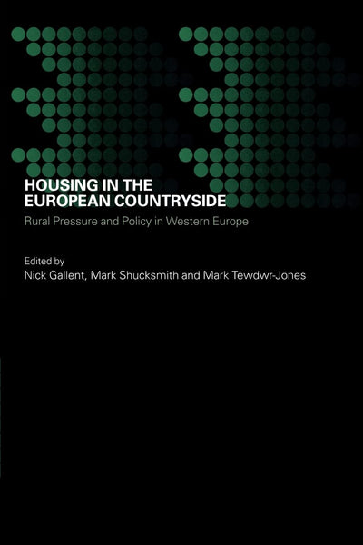 Housing in the European Countryside (Housing, Planning and Design Series)