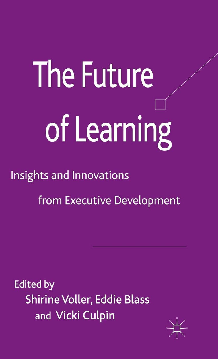 The Future of Learning: Insights and Innovations from Executive Development