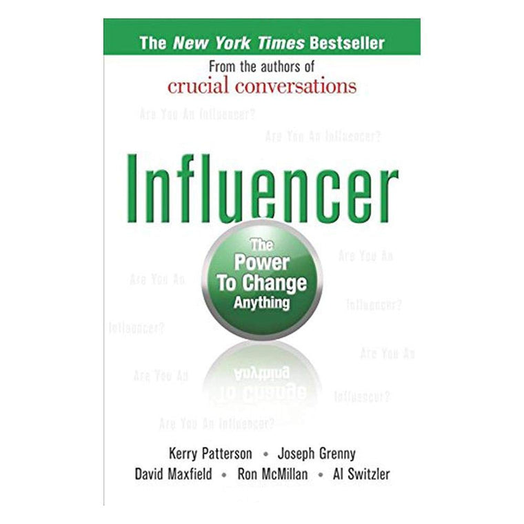 Influencer: The Power to Change Anything by Patterson, Kerry