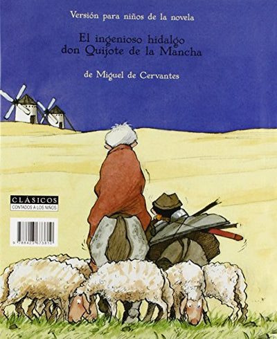 EL QUIJOTE CONTADO A LOS NIOS (clasicos contado a los ninos / Classics Told to the Children) (Spanish Edition)