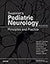 Swaiman's Pediatric Neurology: Principles and Practice
