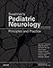 Swaiman's Pediatric Neurology: Principles and Practice