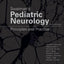 Swaiman's Pediatric Neurology: Principles and Practice