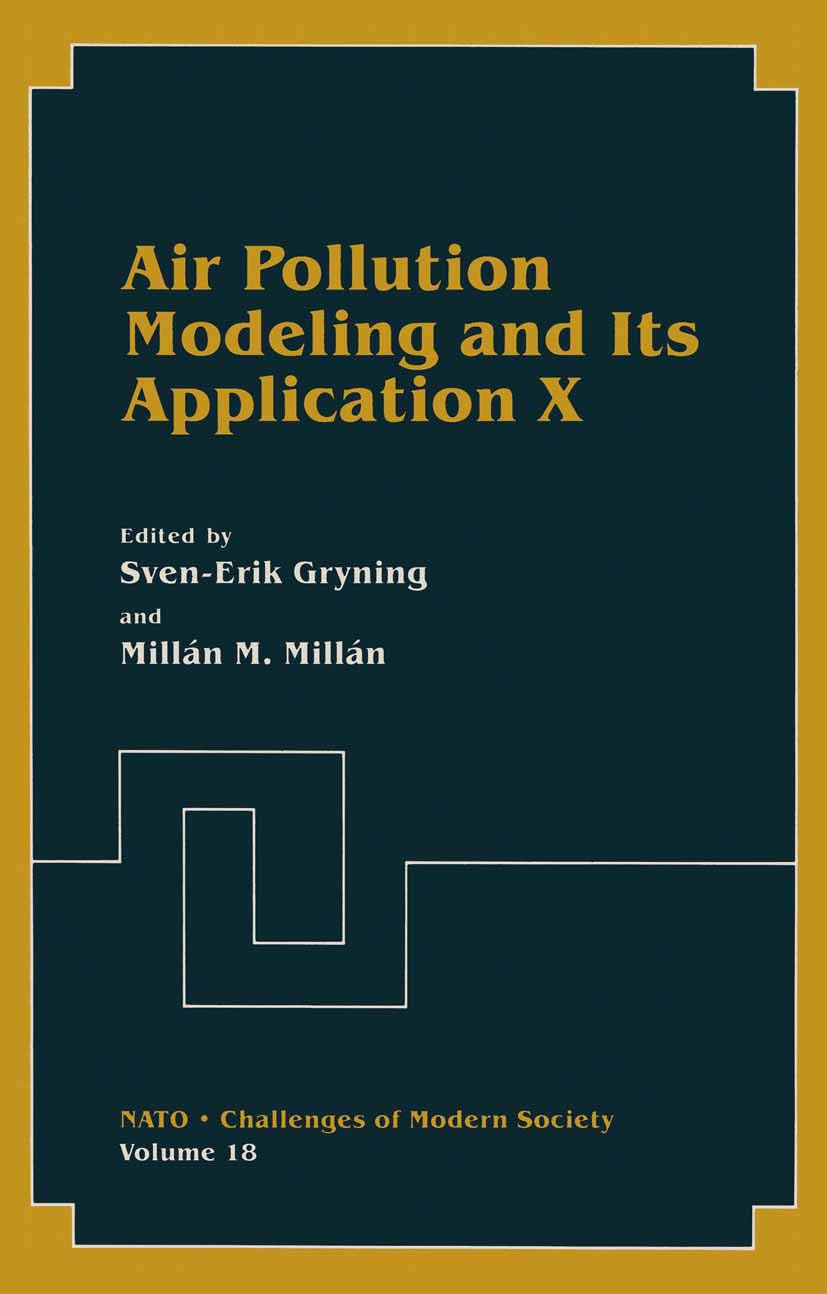 Air Pollution Modeling and Its Application X (Nato - Challenges of Modern Society)