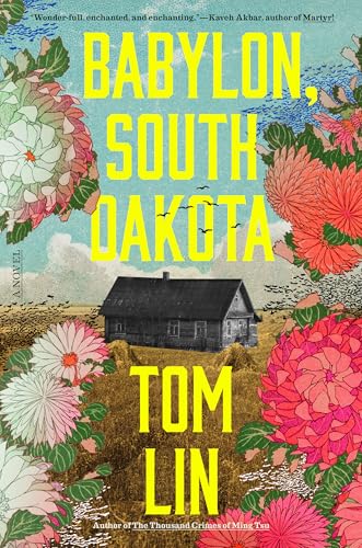 Babylon, South Dakota: A Novel