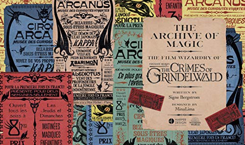 The Archive of Magic: The Film Wizardry of Fantastic Beasts: The Crimes of Grindelwald
