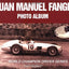 Juan Manuel Fangio Photo Album (World Champion Driver Series)