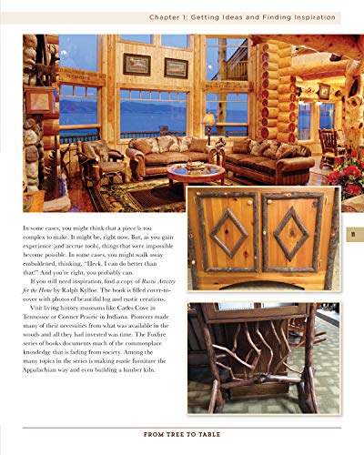 From Tree to Table: How to Make Your Own Rustic Log Furniture (Fox Chapel Publishing) Practical Woodworking Information, Detailed Building Instructions, and Expert Troubleshooting Advice