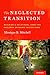 The Neglected Transition: Building a Relational Home for Children Entering Foster Care
