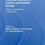 Financial Markets in Central and Eastern Europe: Stability and Efficiency (Routledge Studies in the European Economy)