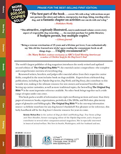 Original Dog Bible: The Definitive Source for All Things Dog (CompanionHouse Books) Your Dog, A to Z - Training, Behavior, and Grooming Tips, Breed Profiles, Health Remedies, Fun Activities, and More