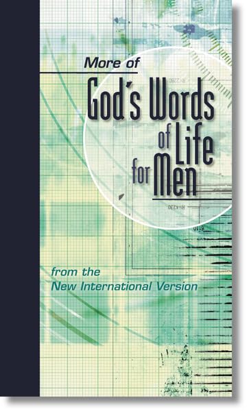 More of God's Words of Life for Men: from the New International Version