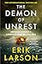 The Demon of Unrest