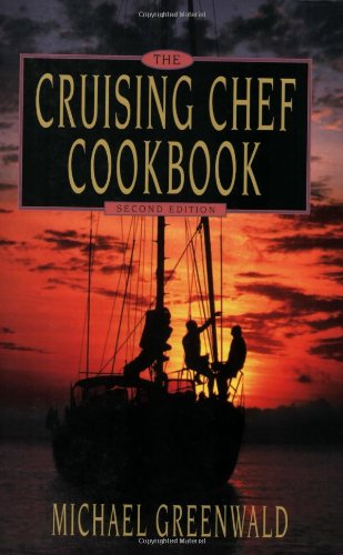 Cruising Chef Cookbook by Greenwald – New Paperback