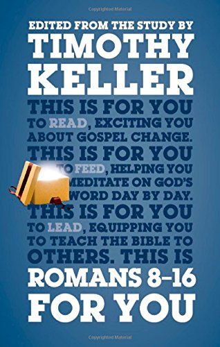 Romans 8 - 16 For You (God's Word For You)
