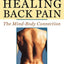 Healing Back Pain: The Mind-Body Connection by Sarno MD
