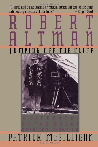 Robert Altman: Jumping Off the Cliff