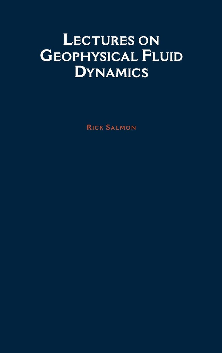 Lectures on Geophysical Fluid Dynamics