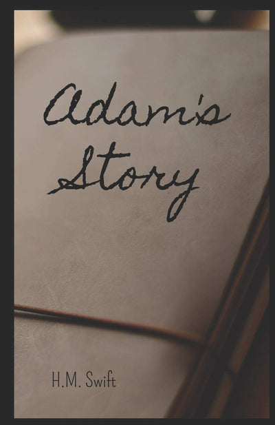 Adam's Story: The Calloway Chronicles