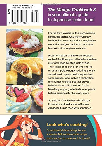 The Manga Cookbook Vol. 3: Japanese Fusion Food with Character! (Crunchyroll Special Edition)