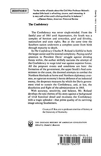 The Confederacy (The Chicago History of American Civilization)