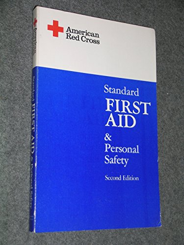 Standard First Aid and Personal Safety