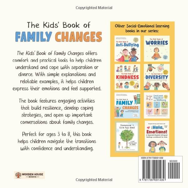 The Kids' Book of Family Changes: Understanding Divorce and Separation and Managing Feelings (The Kids' Books of Social Emotional Learning)