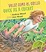 Quick as a Cricket/Veloz como el grillo: Bilingual English-Spanish (Spanish Edition)