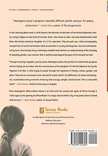 Where Bones Dance: An English Girlhood, An African War