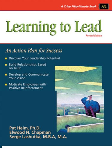 Crisp: Learning to Lead, Revised Edition: An Action Plan for Success (Fifty-minute Series)