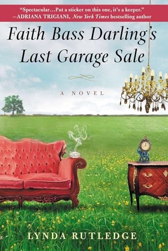 Faith Bass Darling's Last Garage Sale
