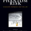 Phantom Risk: Scientific Inference and the Law