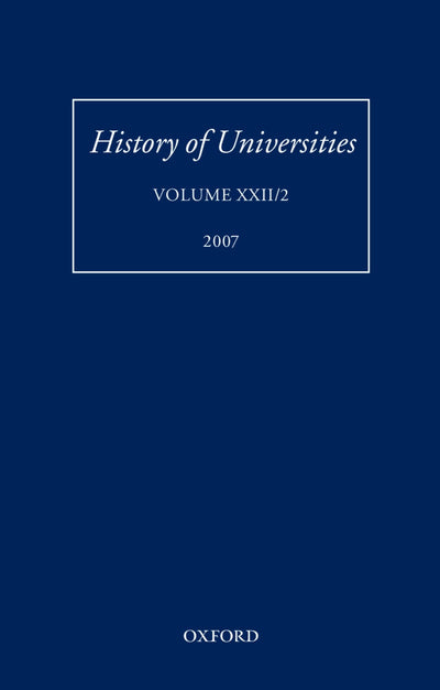 History of Universities: Volume XXII/2 (History of Universities Series)