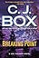 Breaking Point (A Joe Pickett Novel)