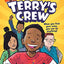 Terry's Crew