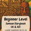 Beginner Level Samoan Storybook (A1 & A2): Learn Samoan with 25 Fairytale Stories (Learning Samoan with Ease)