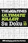 The Times Ultimate Killer Su Doku Book 18: 200 of the deadliest Su Doku puzzles (Times Su Doku)