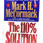 The 110% Solution: Using Good Old American Know-How to Manage Your Time, Talent, and Ideas