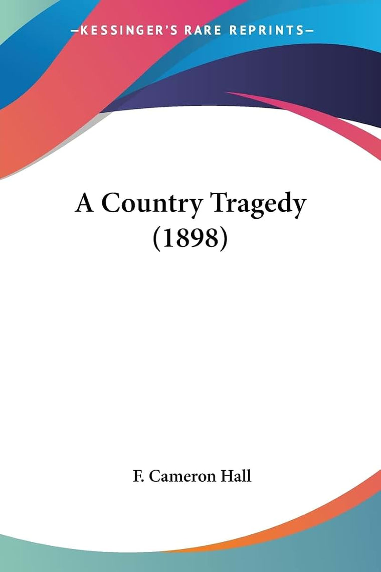A Country Tragedy (1898)