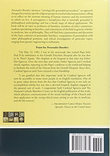 Personalist Bioethics: Foundations and Applications