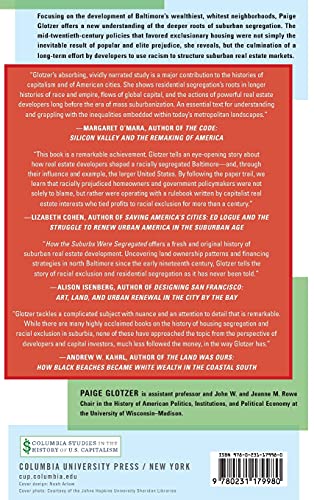 How the Suburbs Were Segregated: Developers and the Business of Exclusionary Housing, 1890-1960 (Columbia Studies in the History of U.S. Capitalism)
