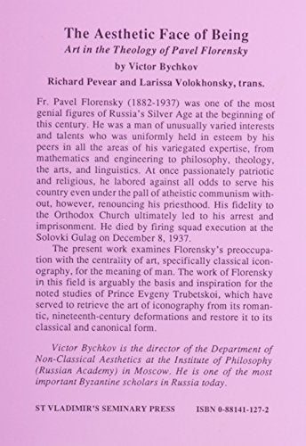 The Aesthetic Face of Being: Art in the Theology of Pavel Florensky