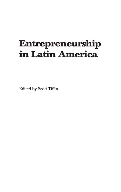 Entrepreneurship in Latin America: Perspectives on Education and Innovation