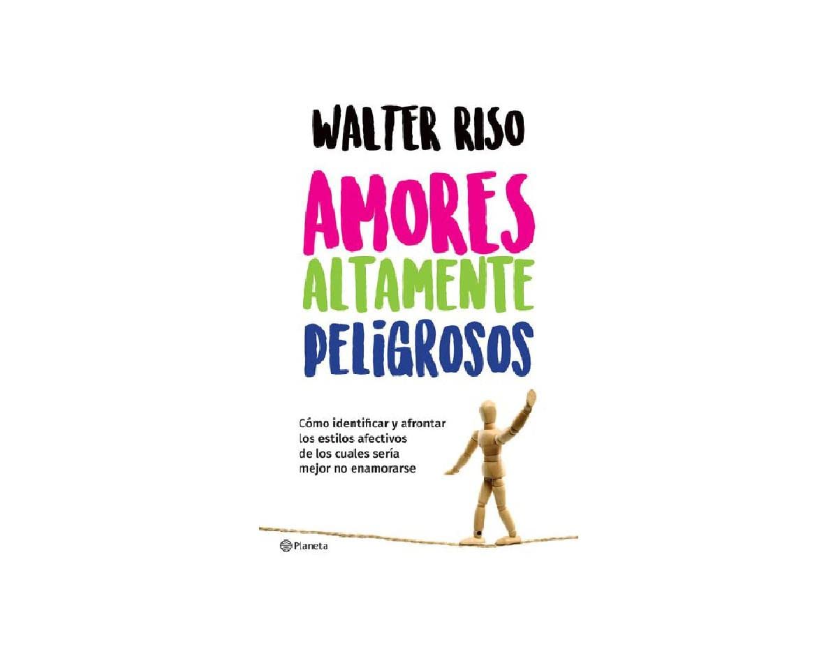 Amores altamente peligrosos / Highly Dangerous Loves (Spanish Edition)